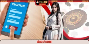 đăng ký Hay88