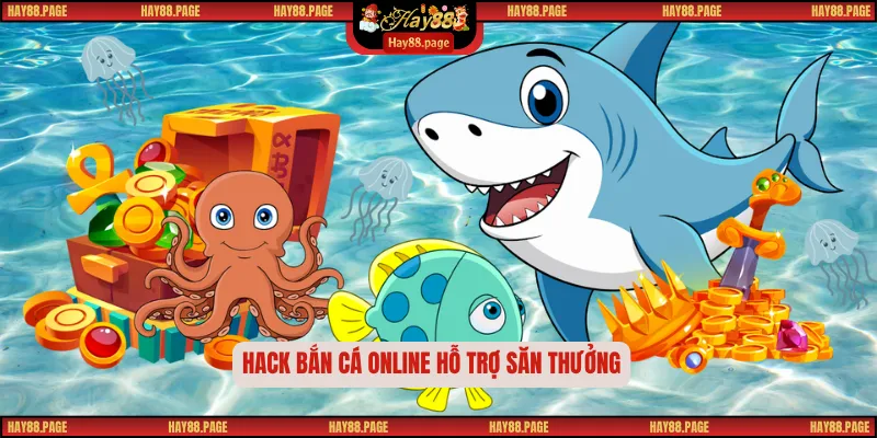 Hack Bắn Cá Online Trải Nghiệm Hấp Dẫn Săn Thưởng Liên Tục 1 Hack bắn cá online hỗ trợ săn thưởng