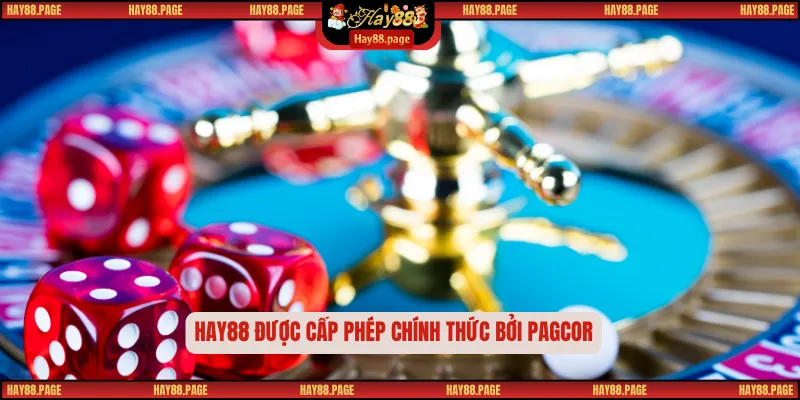 Trang chủ 30 Hay88 được cấp phép chính thức bởi PAGCOR