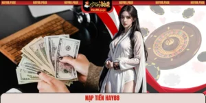 nạp tiền Hay88