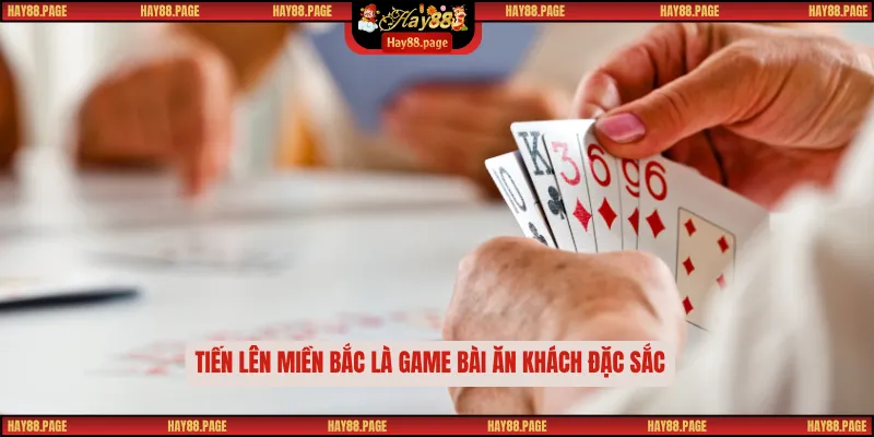 Tiến Lên Miền Bắc – Tinh Hoa Bài Truyền Thống Việt Nam 1 Tiến lên miền Bắc là game bài ăn khách đặc sắc