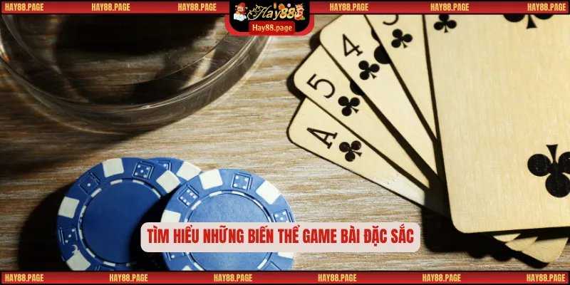 Bài Cào - Tựa Game Bài Truyền Thống Được Yêu Thích 2 Tìm hiểu những biến thể game bài đặc sắc